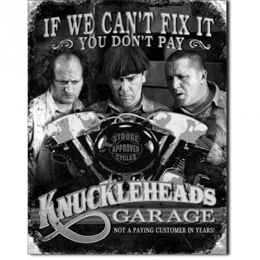 [MSI1687] 3 Stooges Knuckleheads Garage Metal Sign Reproduction 32cm x 41cm