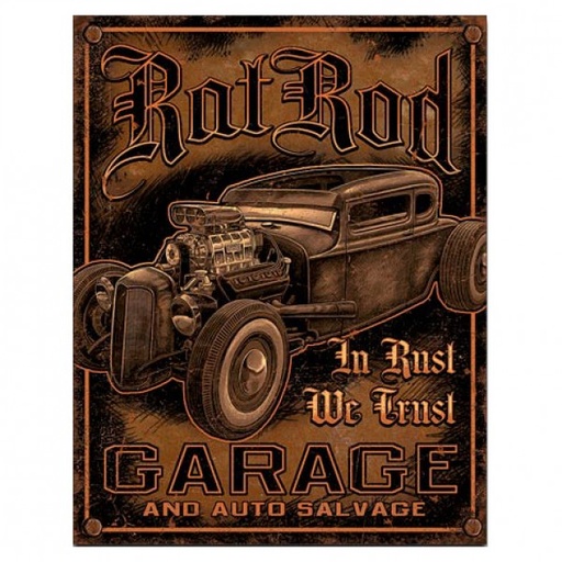 [MSI1895] Rat Rod Garage In Rust We Trust Metal Sign Reproduction 32cm x 41cm